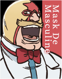 マスク・ド・マスキュリン
